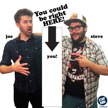 WIN A DOUBLE DATE WITH STEVE AND JOE!