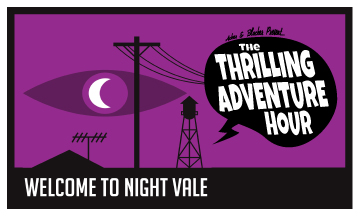 nightvale thrilling adventure hour